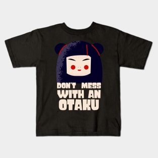 Don't Mess With An Otaku Anime Manga Geek Girl Kids T-Shirt